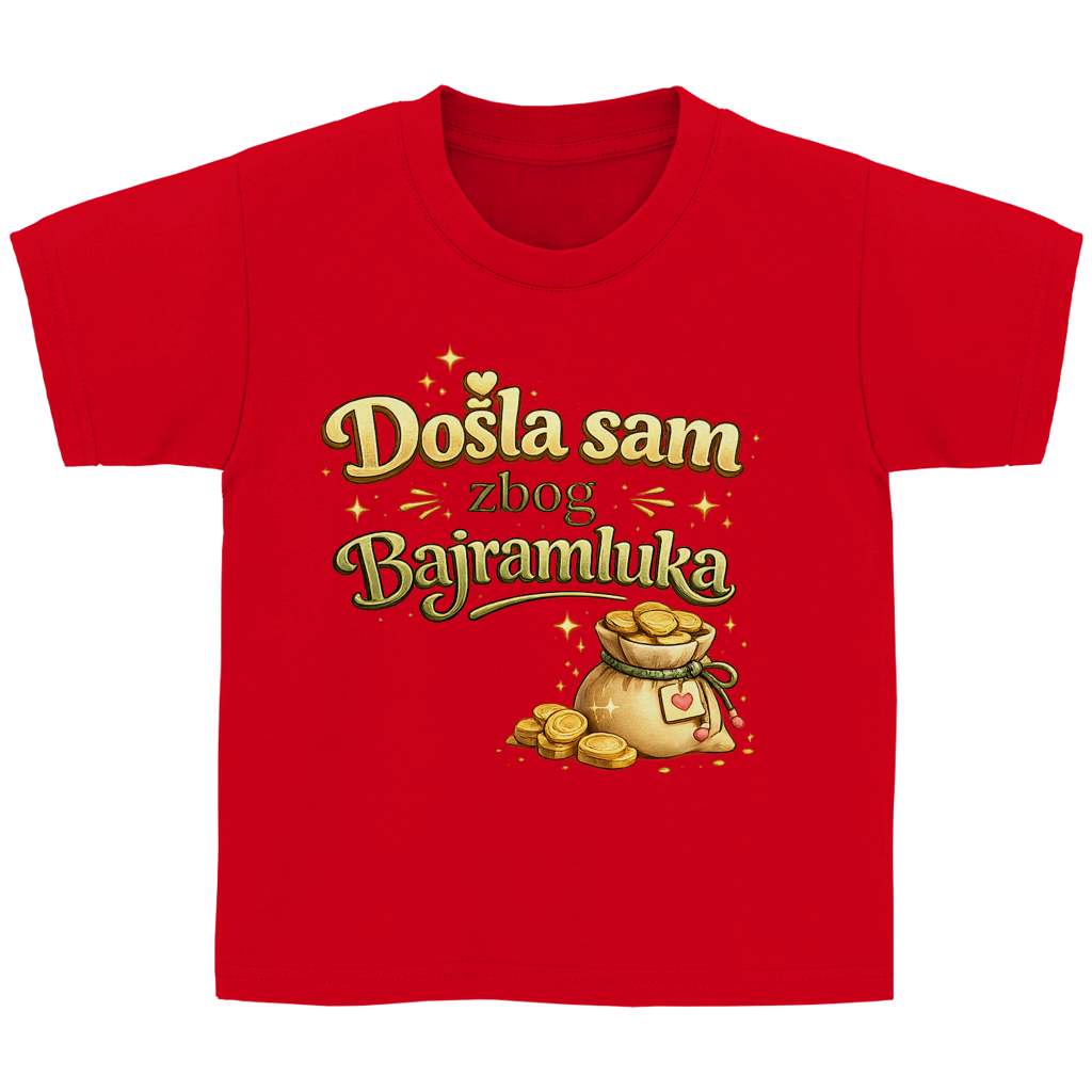 🇧🇦 Dosla sam zbog Bajramluka – Kinder Basic T-Shirt | Eid Shirt