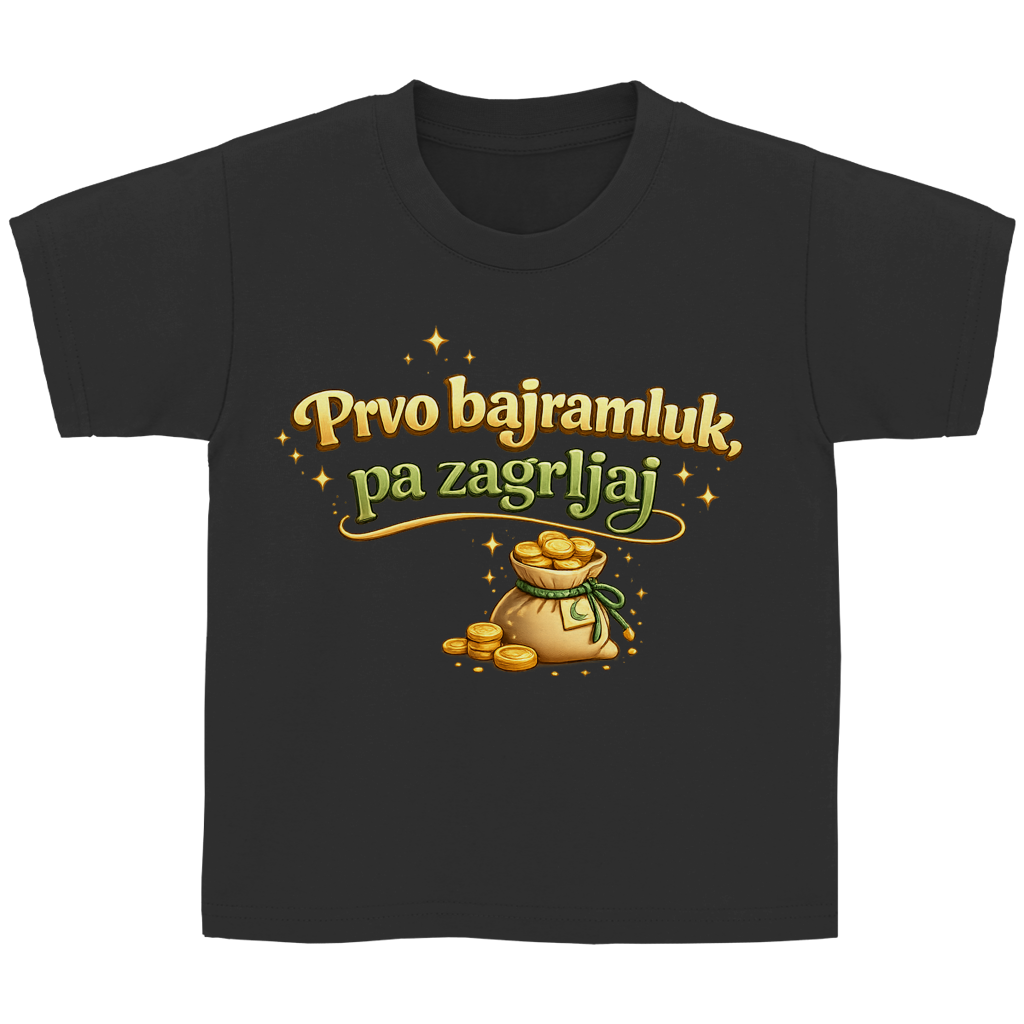 🇧🇦 Prvo Bajramluk pa zagrljaj – Dječija Basic majica kratkih rukava | Bajramska majica