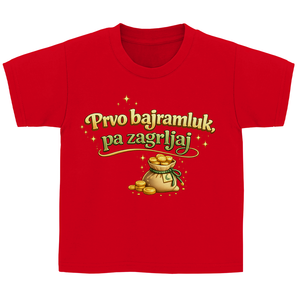 🇧🇦 Prvo Bajramluk pa zagrljaj – Dječija Basic majica kratkih rukava | Bajramska majica