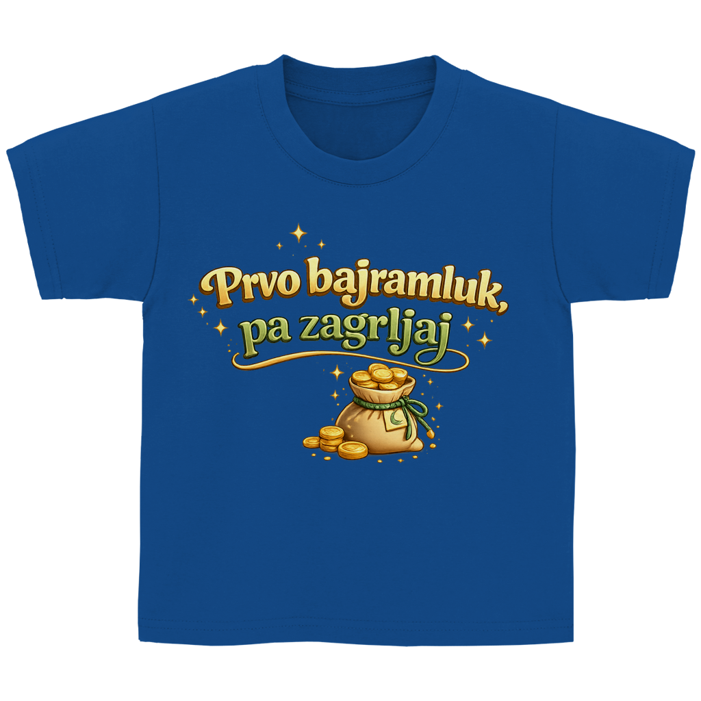 🇧🇦 Prvo Bajramluk pa zagrljaj – Dječija Basic majica kratkih rukava | Bajramska majica