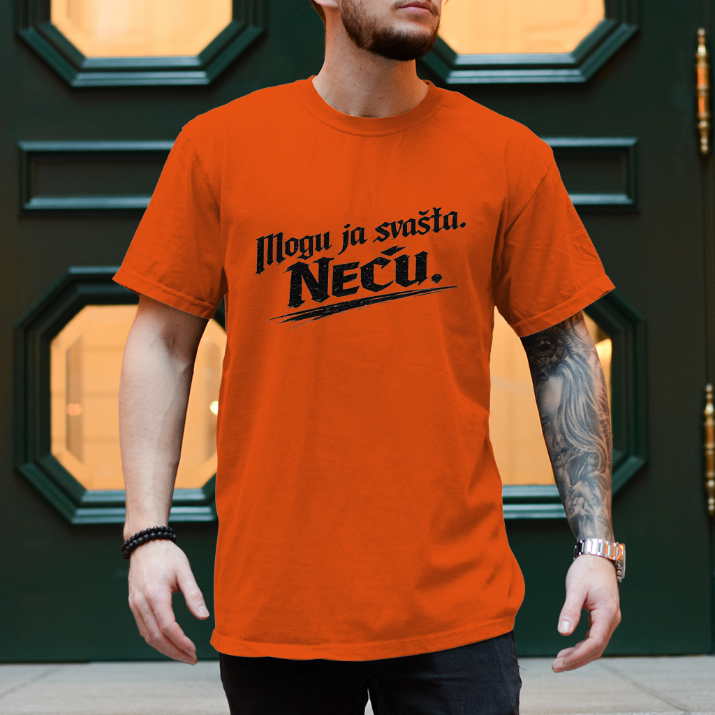 Muška majica „Mogu ja svašta. Neću.“ – Balkanski humor ulična majica