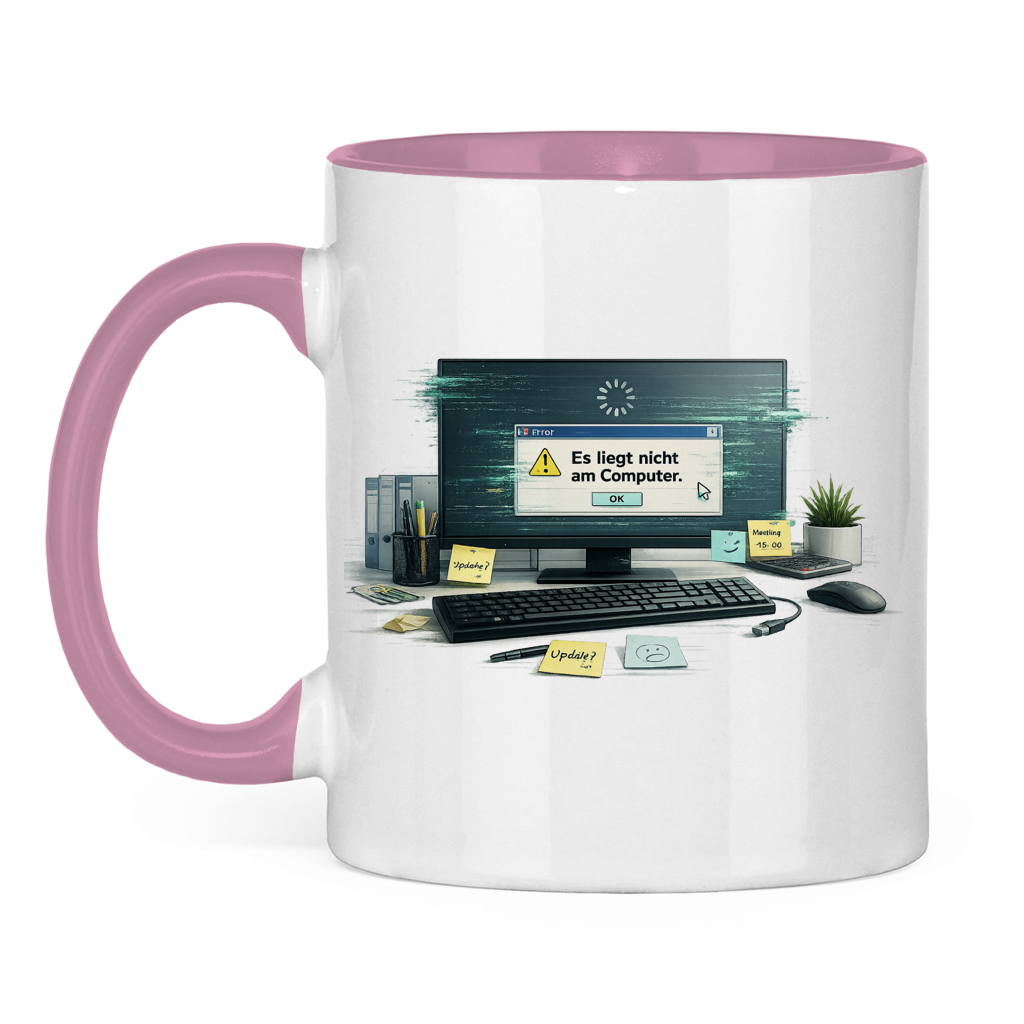 Es liegt nicht am Computer Tasse | Lustiges IT Geschenk
