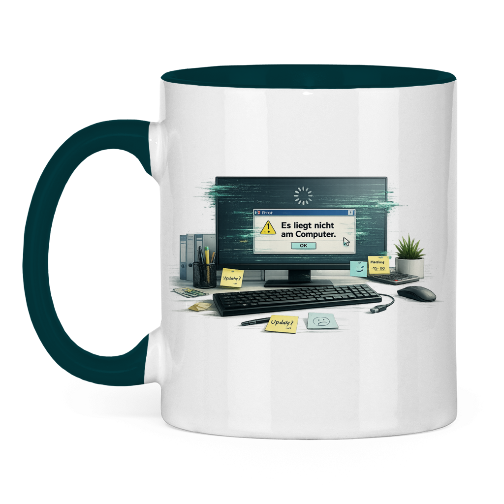 Es liegt nicht am Computer Tasse | Lustiges IT Geschenk