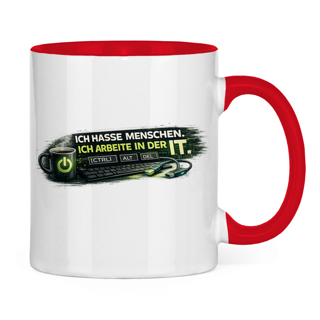 Ich hasse Menschen, ich arbeite in der IT Tasse