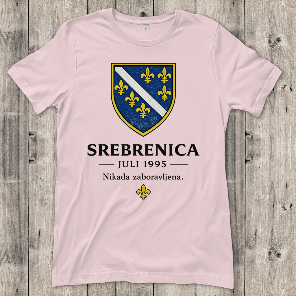Ženska majica Srebrenica Nikad Zaboravljena