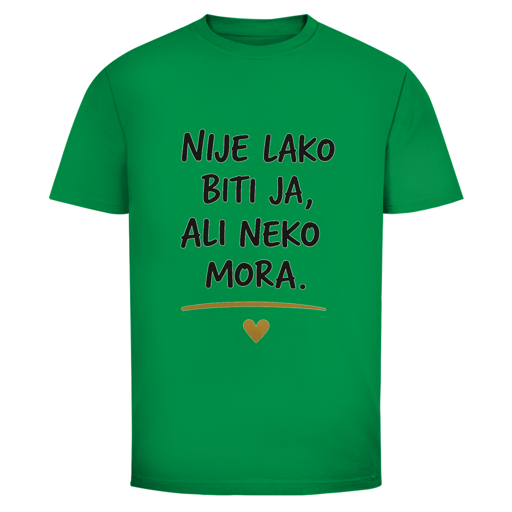 Muška majica Nije lako biti ja