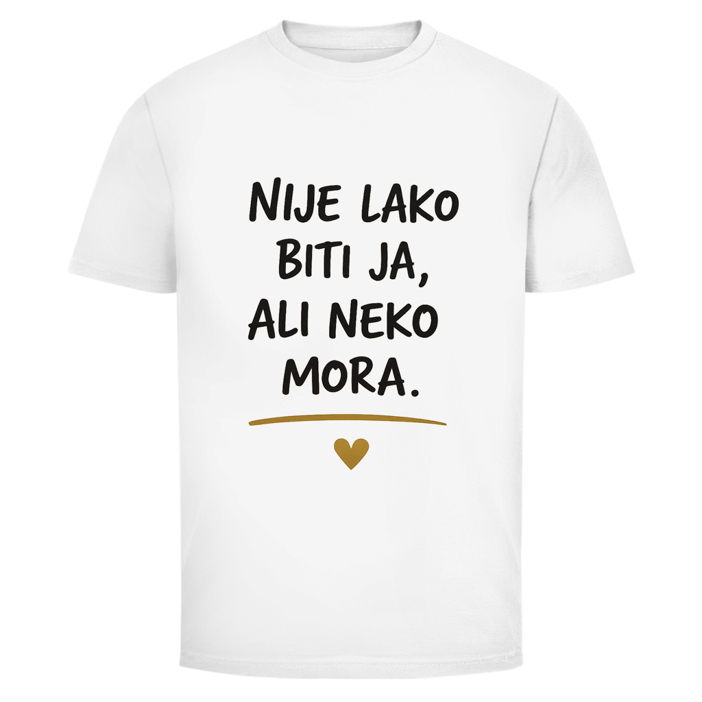 Muška majica Nije lako biti ja