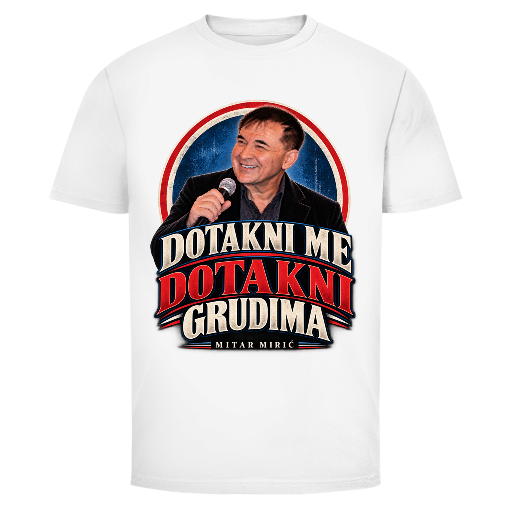 Muška majica Dotakni me Mitar Mirić