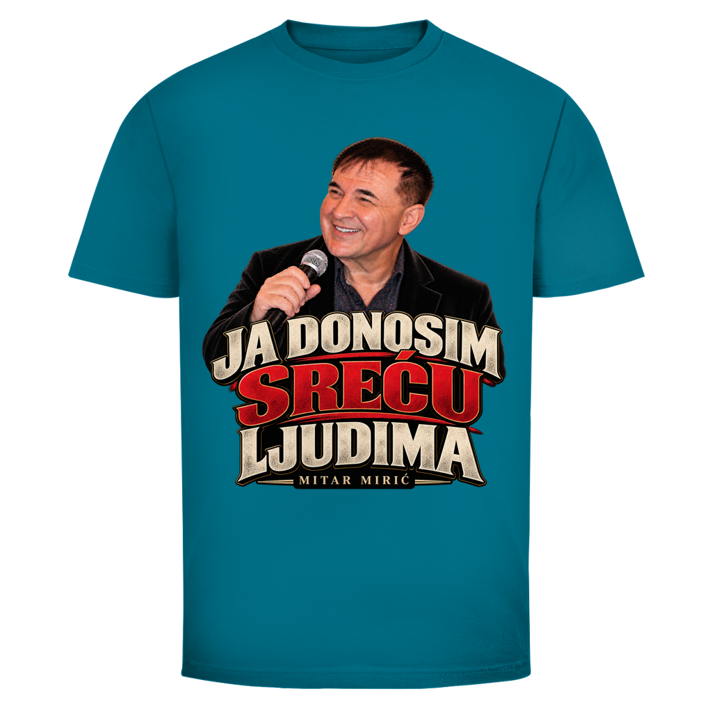 Muška majica Mitar Mirić Ja donosim sreću ljudima