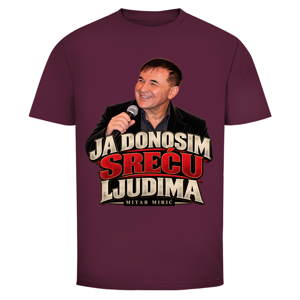 Muška majica Mitar Mirić Ja donosim sreću ljudima