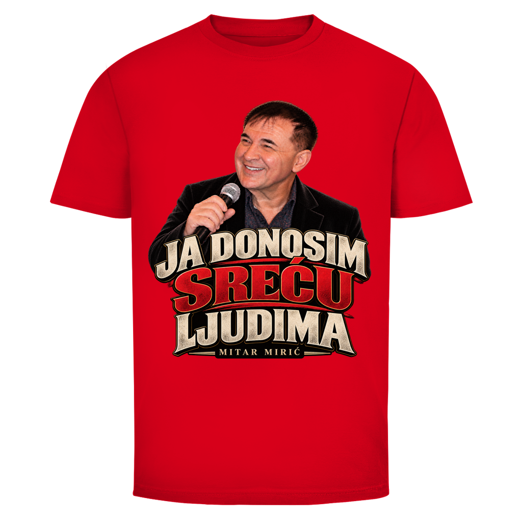 Muška majica Mitar Mirić Ja donosim sreću ljudima