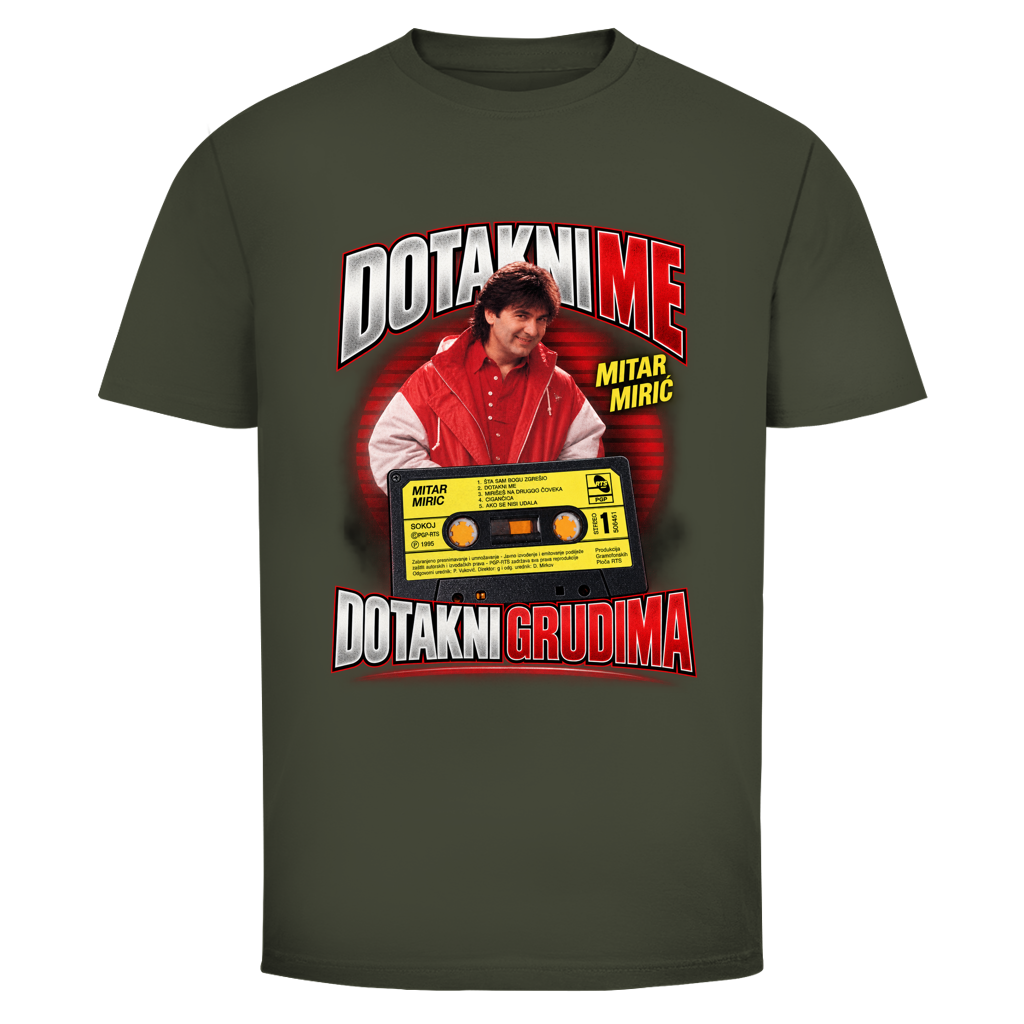 Muška majica Mitar Mirić „Dotakni me“ – Balkan Kult majica