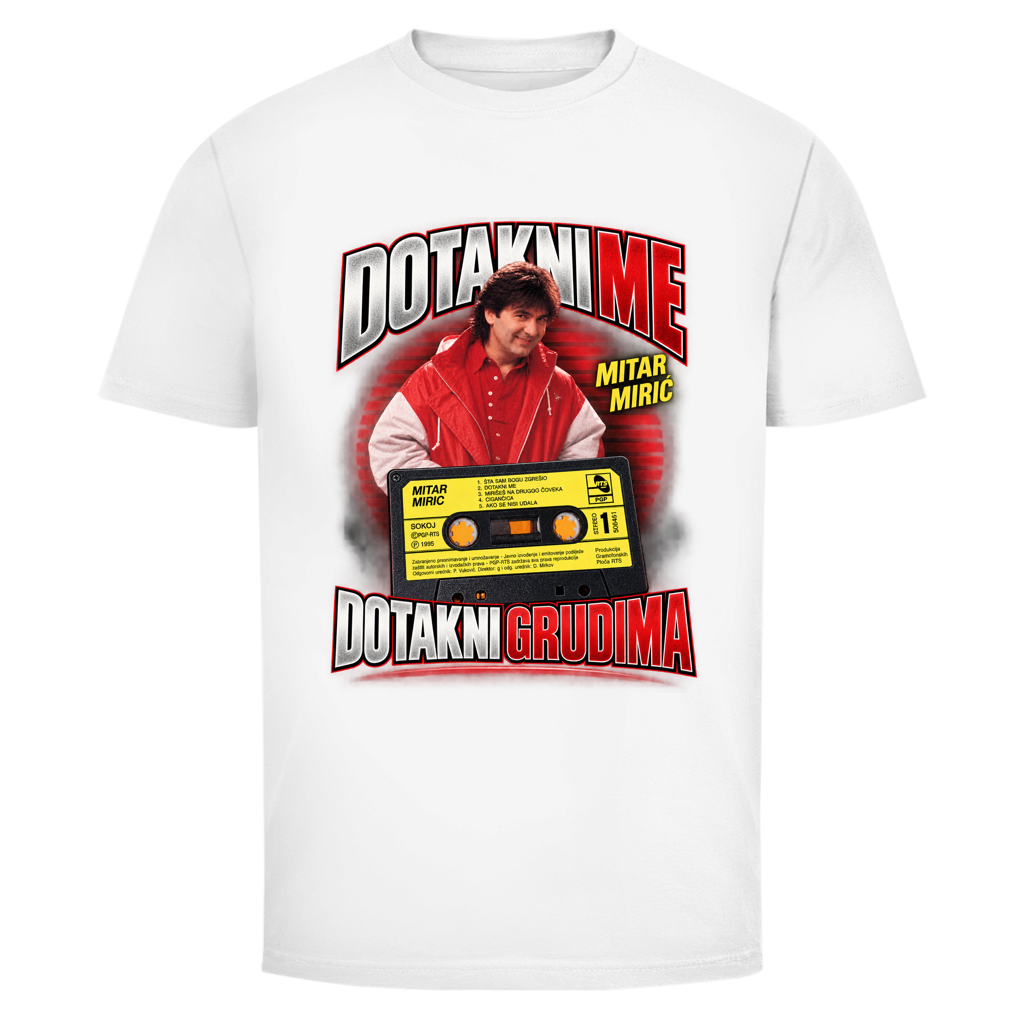 Muška majica Mitar Mirić „Dotakni me“ – Balkan Kult majica