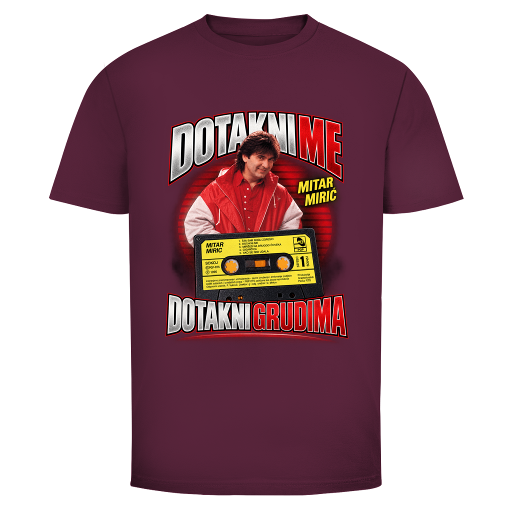 Muška majica Mitar Mirić „Dotakni me“ – Balkan Kult majica