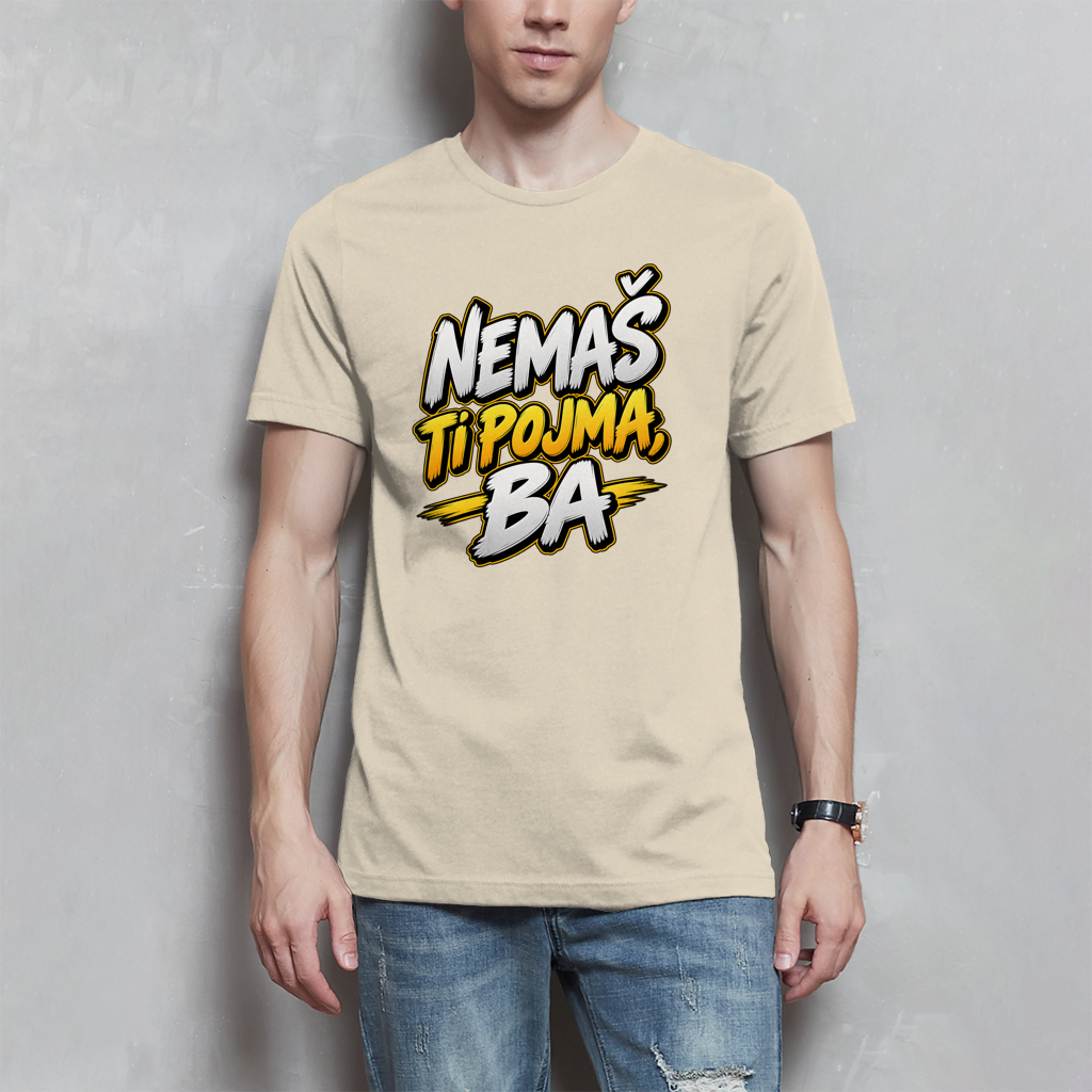 Muška majica kratkih rukava - Nemas ti pojma ba