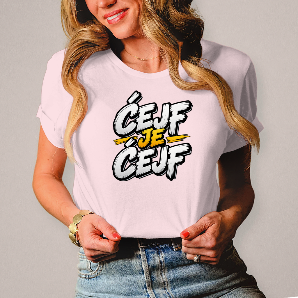 Ženska majica Cejf je cejf