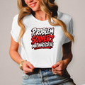 Ženska majica Problem solver