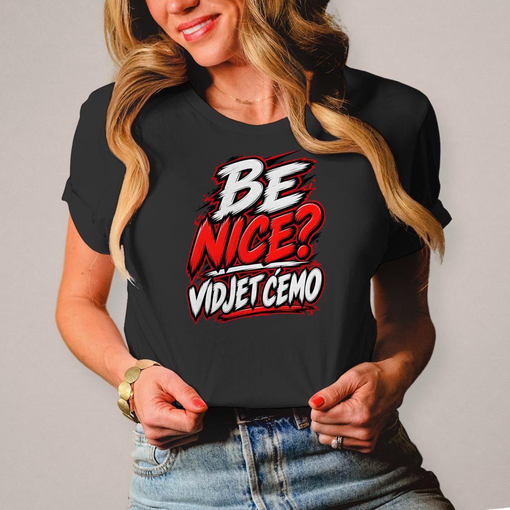 Ženska majica Be nice
