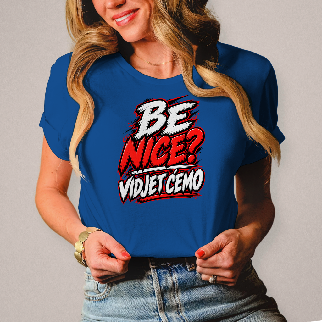 Ženska majica Be nice