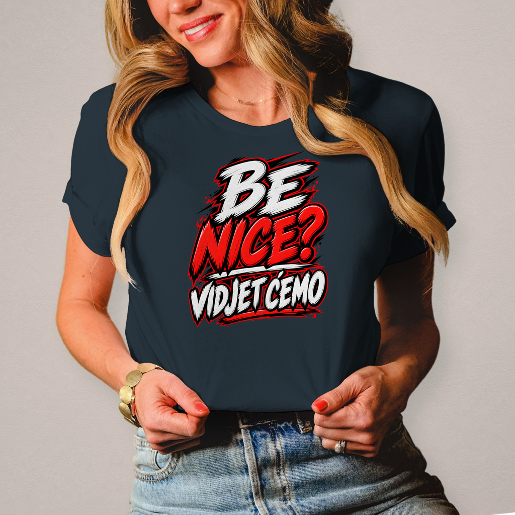 Ženska majica Be nice