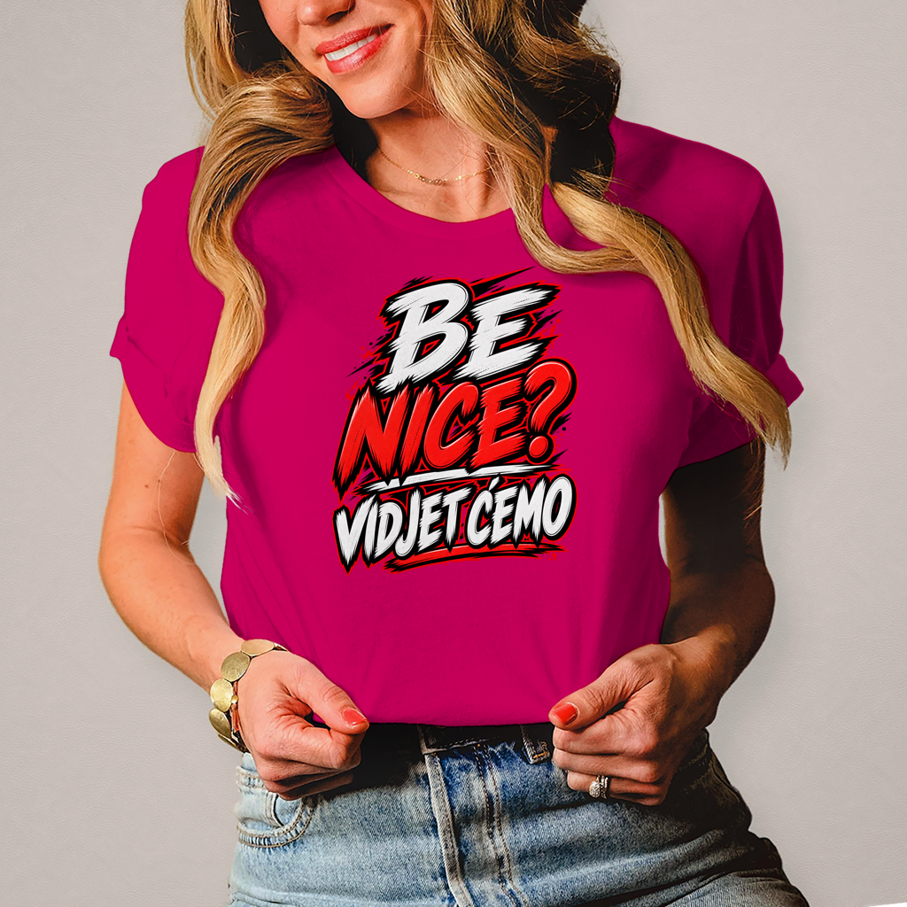Ženska majica Be nice