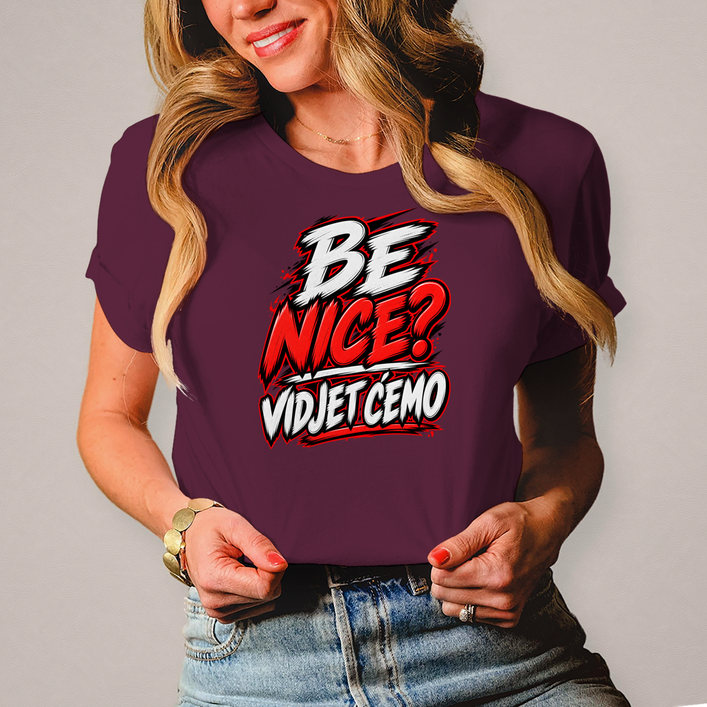 Ženska majica Be nice
