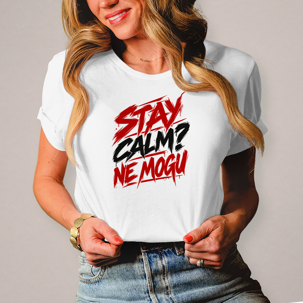 Ženska majica Stay calm ne mogu