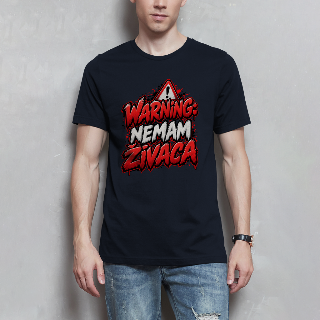 Muška majica - Upozorenje, nemam živaca