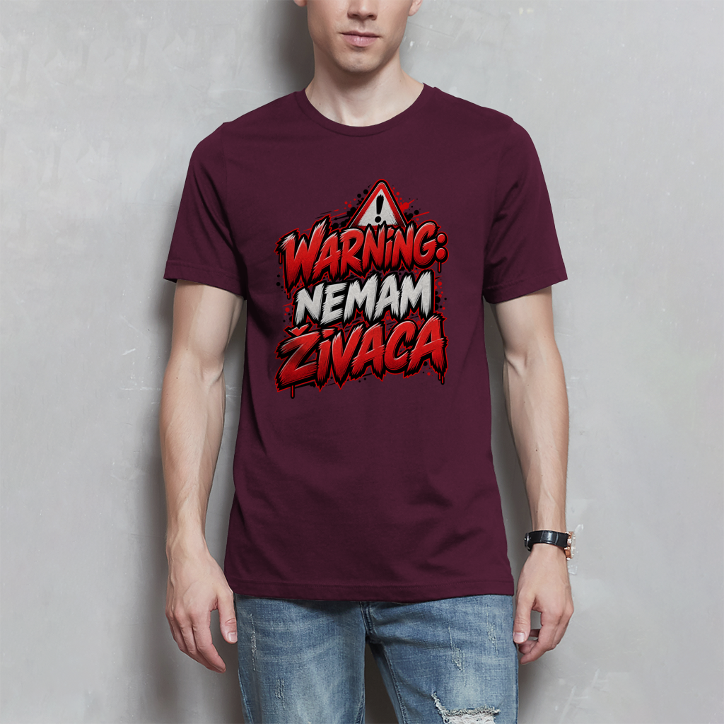 Muška majica - Upozorenje, nemam živaca