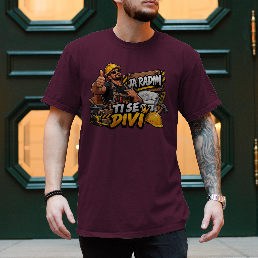 Herren T-Shirt Bauarbeiter – Ja radim, ti se divi