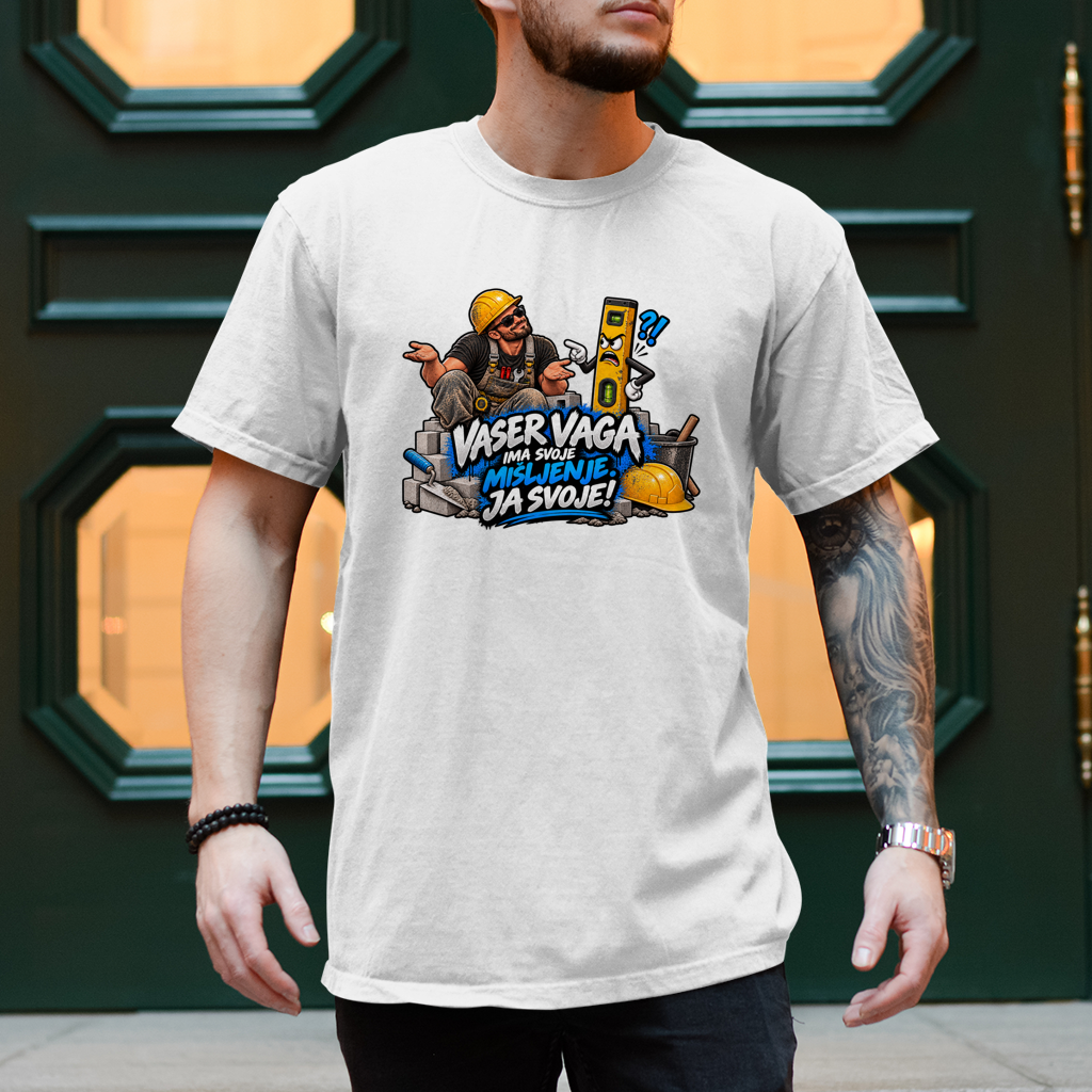 Herren T-Shirt Bauarbeiter – Vaser vaga ima svoje mišljenje, ja svoje