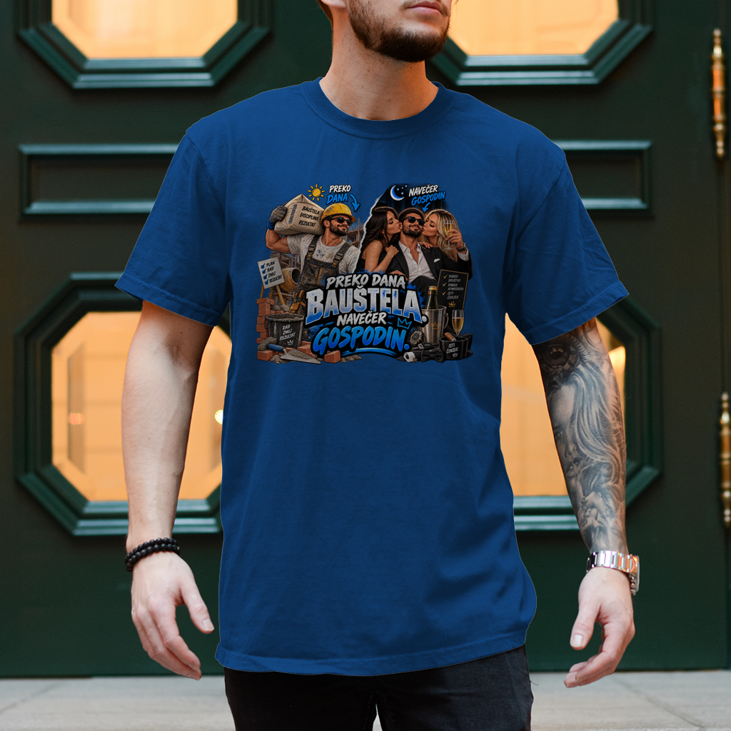 Herren T-Shirt Bauarbeiter – Preko dana bauštela, navečer gospodin