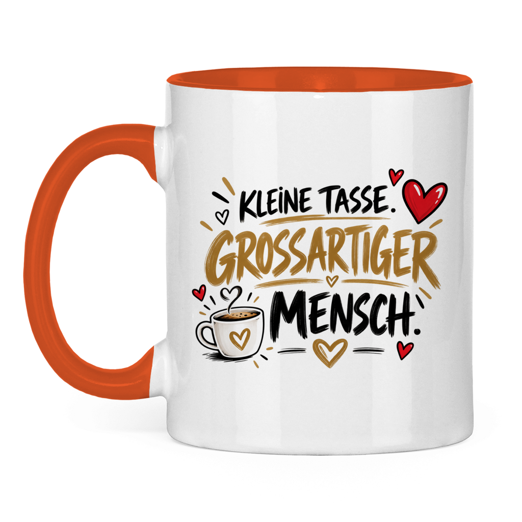 Tasse „Kleine Tasse, großartiger Mensch“ – Geschenk für Lieblingsmenschen