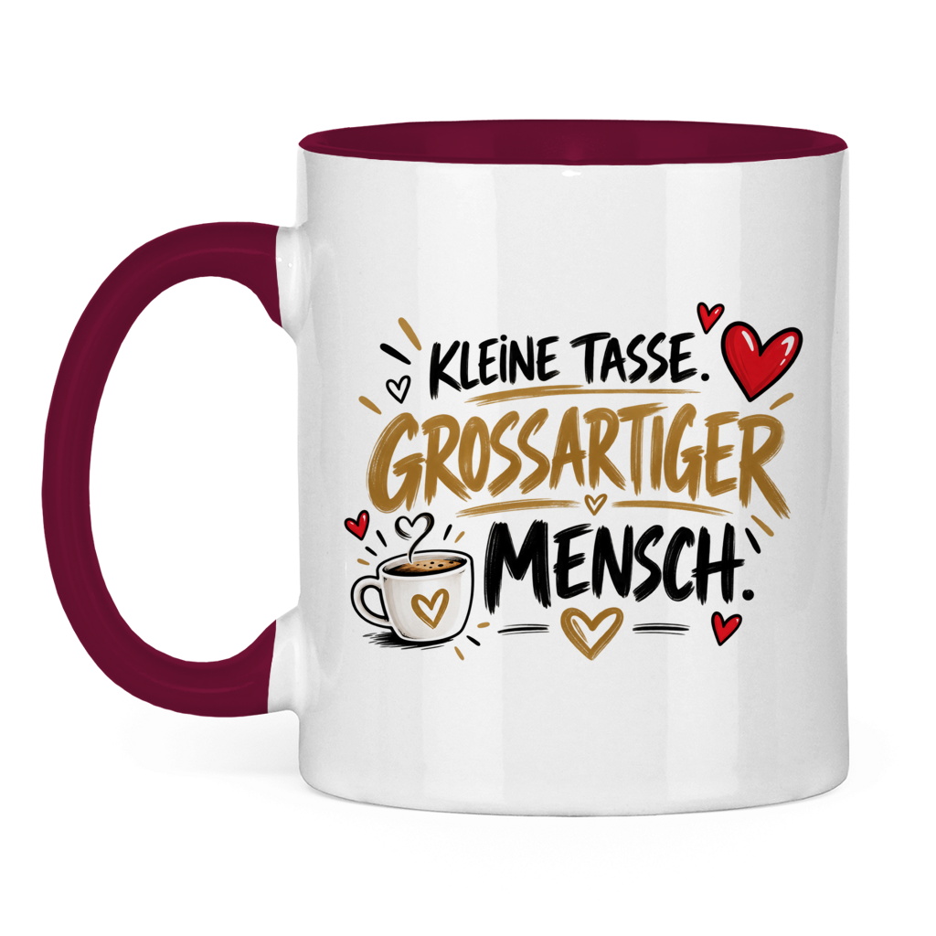 Tasse „Kleine Tasse, großartiger Mensch“ – Geschenk für Lieblingsmenschen