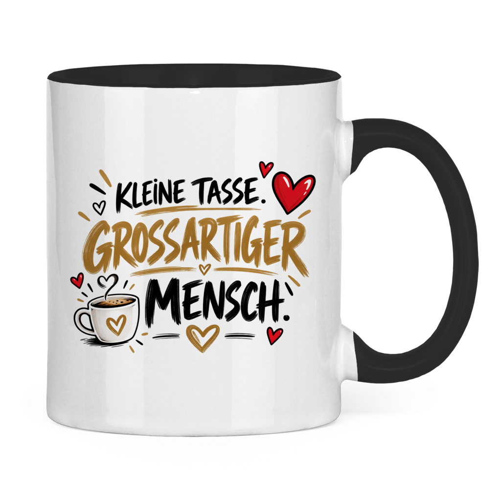 Tasse „Kleine Tasse, großartiger Mensch“ – Geschenk für Lieblingsmenschen