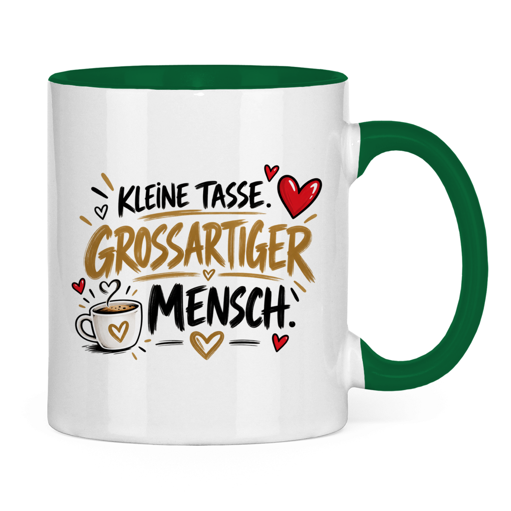 Tasse „Kleine Tasse, großartiger Mensch“ – Geschenk für Lieblingsmenschen