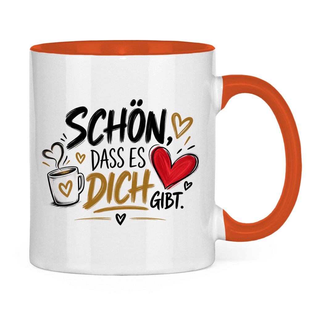Tasse „Schön, dass es dich gibt“ – Geschenk für Lieblingsmenschen