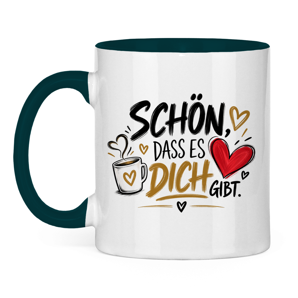 Tasse „Schön, dass es dich gibt“ – Geschenk für Lieblingsmenschen