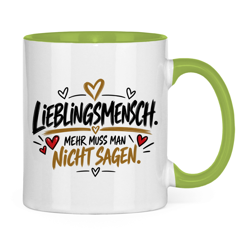 Lieblingsmensch Tasse „Mehr muss man nicht sagen“ – Geschenk mit Herz
