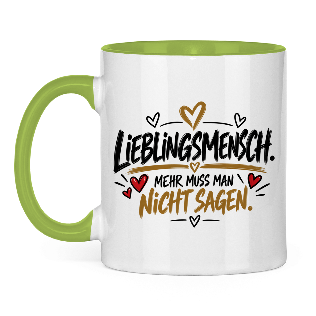 Lieblingsmensch Tasse „Mehr muss man nicht sagen“ – Geschenk mit Herz