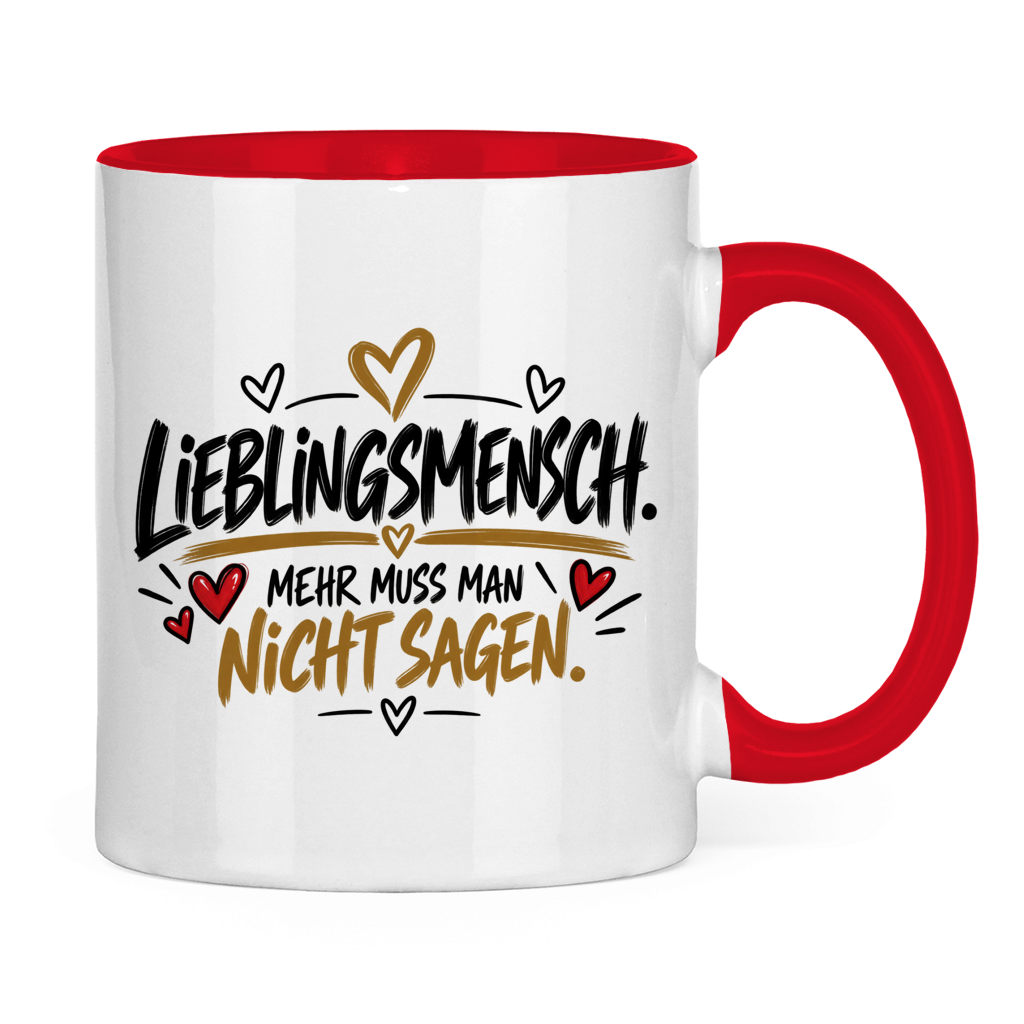 Lieblingsmensch Tasse „Mehr muss man nicht sagen“ – Geschenk mit Herz