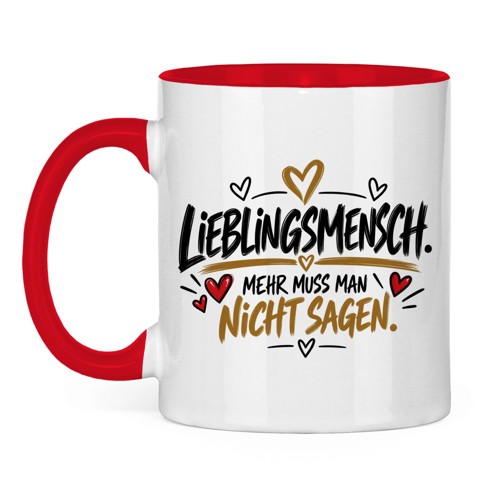Lieblingsmensch Tasse „Mehr muss man nicht sagen“ – Geschenk mit Herz