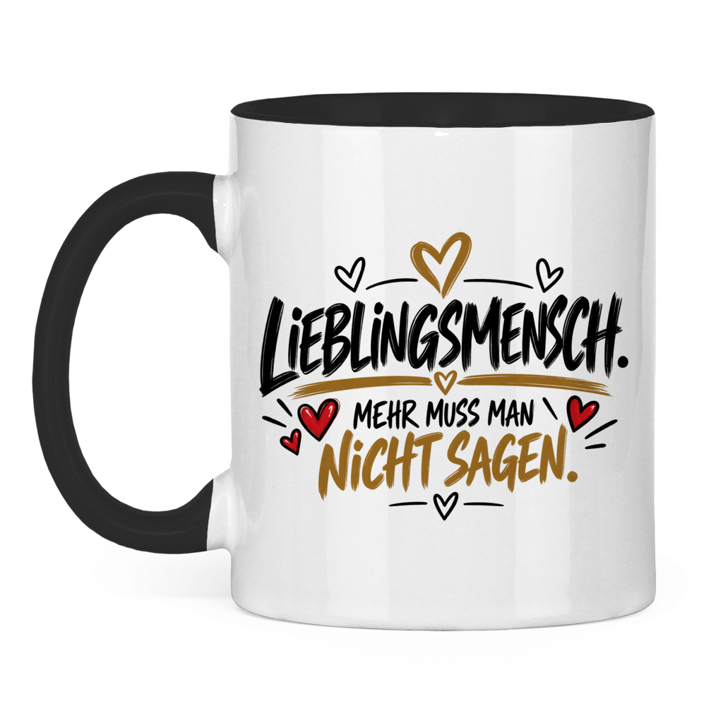 Lieblingsmensch Tasse „Mehr muss man nicht sagen“ – Geschenk mit Herz