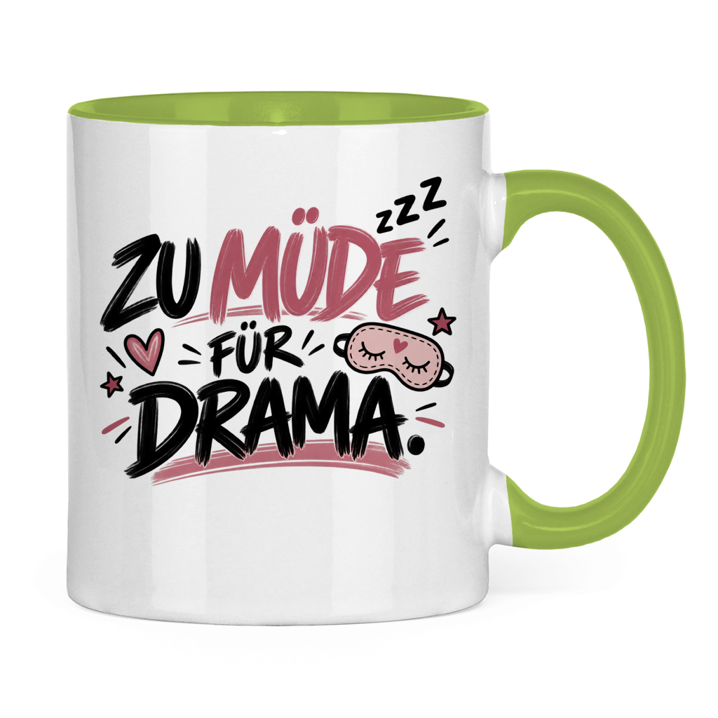 Tasse „Zu müde für Drama“ – Lustige Kaffeetasse für Morgenmuffel
