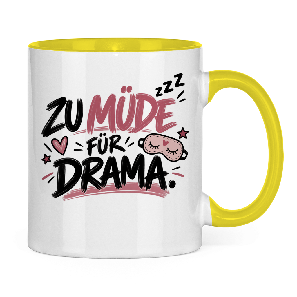 Tasse „Zu müde für Drama“ – Lustige Kaffeetasse für Morgenmuffel