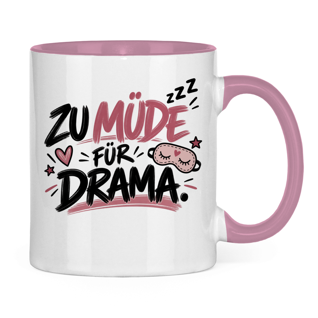 Tasse „Zu müde für Drama“ – Lustige Kaffeetasse für Morgenmuffel