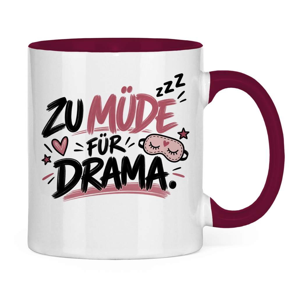 Tasse „Zu müde für Drama“ – Lustige Kaffeetasse für Morgenmuffel