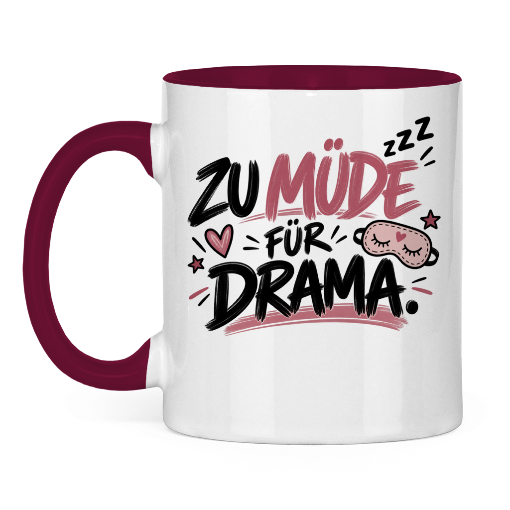 Tasse „Zu müde für Drama“ – Lustige Kaffeetasse für Morgenmuffel