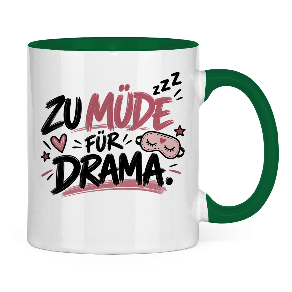 Tasse „Zu müde für Drama“ – Lustige Kaffeetasse für Morgenmuffel