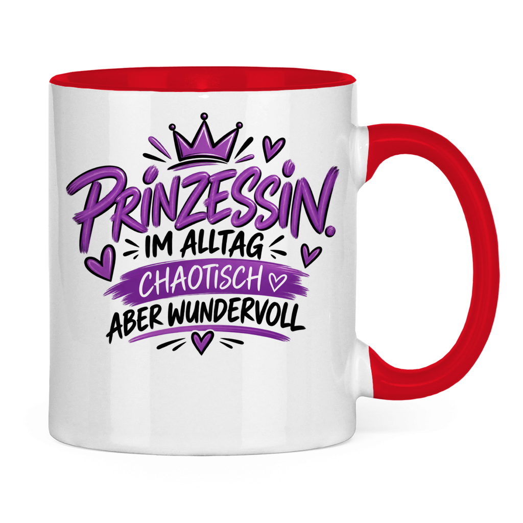 Tasse „Prinzessin im Alltag – chaotisch aber wundervoll“ – Lustige Geschenkidee